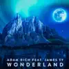 Adam Rich - Wonderland (feat. James Ty) - Single