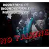 Doontre4xx - Doontre4x - No talking (feat. Woo hoodrixh & Jay10k) - Single